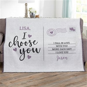 I Choose You Personalized 56x60 Woven Throw - 33381-A