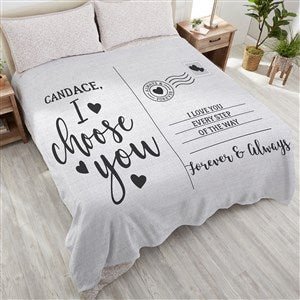I Choose You Personalized 90x90 Plush Queen Fleece Blanket - 33381-QU