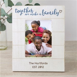 Together We Make A Family Personalized Shiplap Frame - 5x7 Vertical - 33628-5x7V