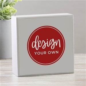 Design Your Own Personalized Shelf Block- Grey - 33908-GR
