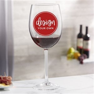 Design Your Own Personalized 19.25 oz Red Wine Glass - 33985
