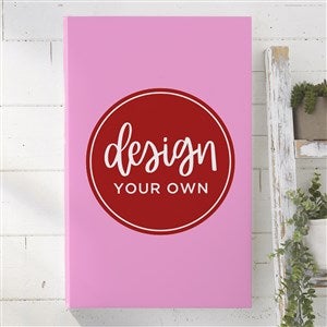 Design Your Own Personalized Vertical 12" x 18" Canvas Print- Pastel Pink - 34043-P