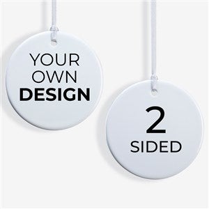 Design Your Own Personalized 2-Sided Glossy Round Ornament - 34062