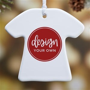 Design Your Own Personalized 1-Sided T-Shirt Ornament - 34067