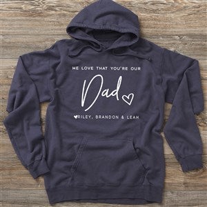 Love That Youre My Dad Personalized Hanes® Adult ComfortWash™ Hoodie - 34738-CWHS