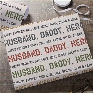 Friend, Husband, Daddy  Personalized Wrapping Paper Roll - 18ft Roll - 34963-L