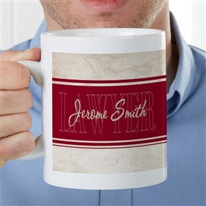 Inspiring Lawyer Personalized 30 oz. Oversized Coffee Mug - 35093