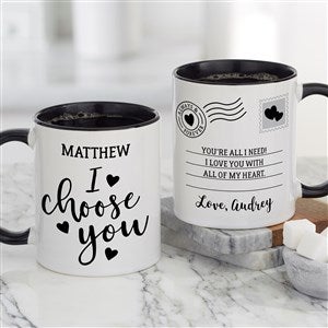 I Choose You Personalized Valentines Day Coffee Mug 11 oz.- Black - 35559-B