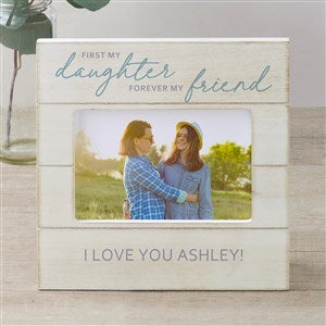 First My Daughter Personalized Shiplap Frame- 4x6 Horizontal - 35695-4x6H