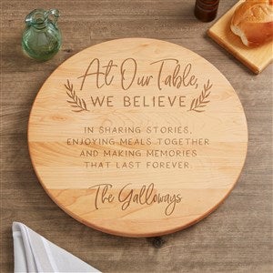 At Our Table, We Believe 15" Personalized Lazy Susan - 36734