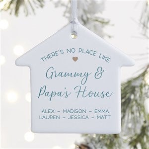 No Place Like Personalized Grandparents House Ornament- 3.25" Glossy - 1 Sided - 37569-1