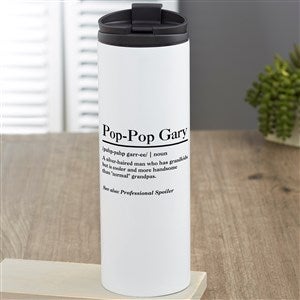 The Meaning of Him Personalized 16 oz. Travel Tumbler - 37631
