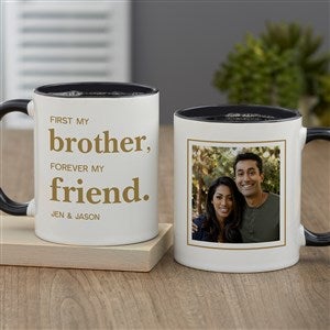 First My Brother Personalized Coffee Mug 11oz. - Black - 37647-B