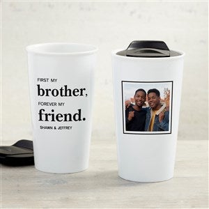 First My Brother Personalized 12 oz. Double-Wall Ceramic Travel Mug - 37651