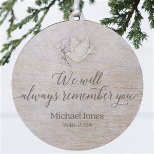 Always Remember You Personalized Ornament- 3.75" wood - 1 Sided - 37730-1W
