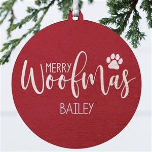 Merry Woofmas Personalized Ornament- 3.75" wood - 1 Sided - 37731-1W