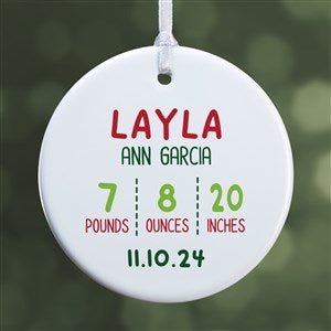 Newly Loved Baby Info Personalized Christmas Ornament- 2.85" Glossy - 1 Sided - 37734-1S