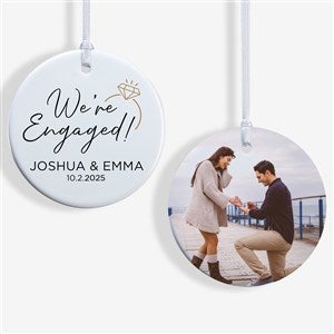 Were Engaged Personalized Photo Ornament- 2.85 Glossy - 2 Sided - 37766-2S