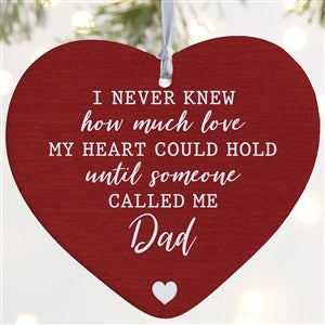 Love Being Called Daddy Personalized Heart Ornament- 4" Matte - 1 Sided - 37779-1L