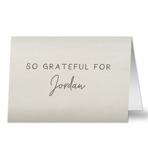 Grateful For You Personalized Greeting Card - 37924