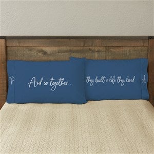 Together They Built a Life Personalized Pillowcase Set - 2 Pieces - 38655-F