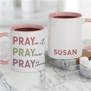 Pray On It Personalized Coffee Mug 11 oz.- Pink - 39904-P
