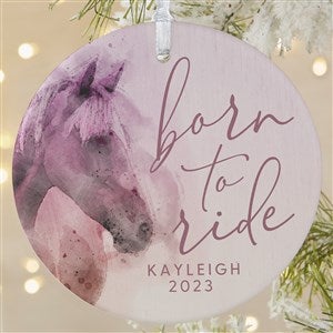 Born To Ride Horses Personalized Ornament-3.75" Matte - 1 Sided - 39978-1L