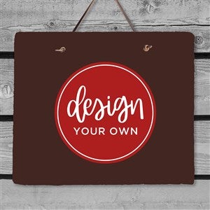 Design Your Own Personalized Slate Plaque - Brown - 40589-BR