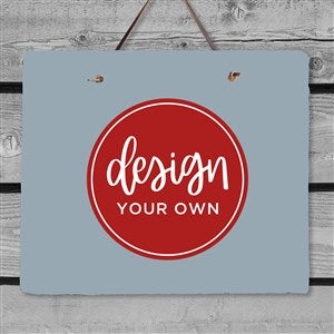 Design Your Own Personalized Slate Plaque - Slate Blue - 40589-SB