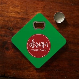 Design Your Own Personalized Beer Bottle Opener Coaster- Green - 40641-GR