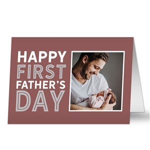 First Fathers Day Personalized Photo Greeting Card - 40724