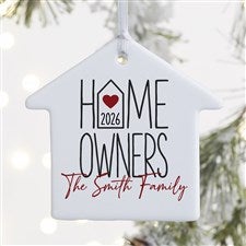 Home Owners Personalized House Ornament- 3.25 Glossy - 1 Sided - 40856-1