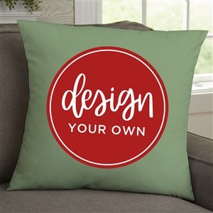 Design Your Own Personalized 18" Velvet Throw Pillow- Sage Green - 41316-SG