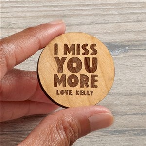 I Miss You Personalized Wood Pocket Token- Natural - 41385-N