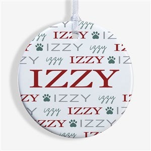 Pawfect Pet Personalized Ornament- 2.85 Glossy - 1 Sided - 41635-1S