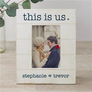This Is Us Personalized Shiplap Picture Frame - 4x6 Vertical - 42621-4x6V