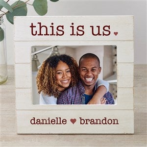 This Is Us Personalized Shiplap Picture Frame - 5x7 Horizontal - 42621-5x7H