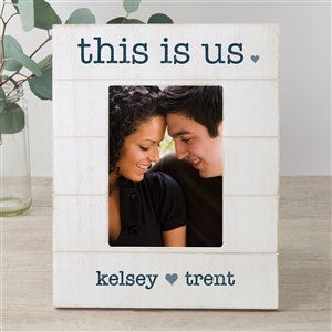 This Is Us Personalized Shiplap Picture Frame - 5x7 Vertical - 42621-5x7V