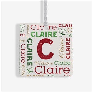 Christmas Repeating Name Personalized Metal Ornament  - 43152-1M
