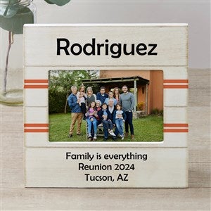 Family Reunion Personalized Shiplap Frame- 4x6 Horizontal - 45242-4x6H