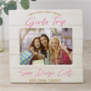 Girls Trip Personalized Shiplap Frame- 5x7 Horizontal - 45622-5x7H