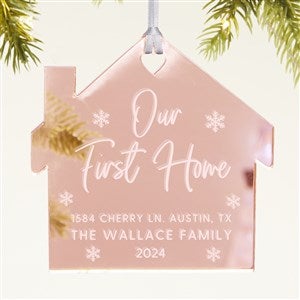Our First Home Personalized Acrylic Ornament- Rose Gold - 45718-RG