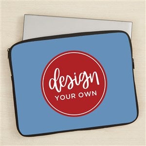 Design Your Own Personalized 15" Laptop Sleeve- Blue - 46421-BL