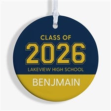 Collegiate Year Personalized Graduation Ornament- 2.85 Glossy - 1 Sided - 46790-1S