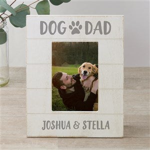 Dog Dad Personalized Shiplap Picture Frame- 4x6 Vertical - 47906-4x6V