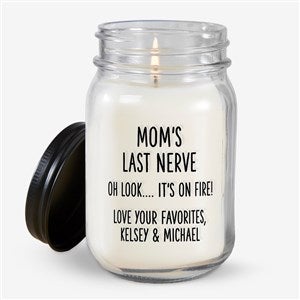 Moms Last Nerve Personalized Mason Jar Candle - 48869