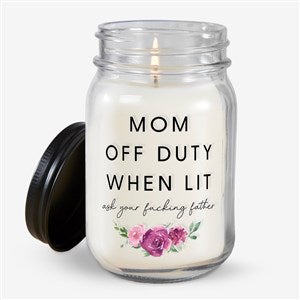 Mom Off Duty Personalized Mason Jar Candle - 48870