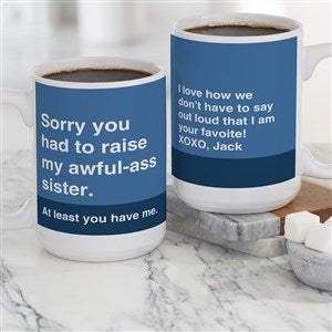 Awful Ass Kids Personalized Mom Coffee Mugs 15 oz.- White - 48879-L