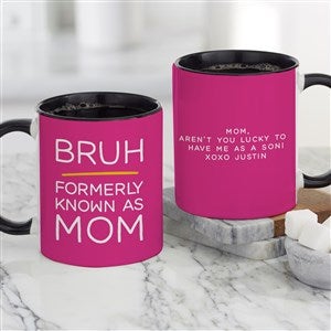 Bruh...Personalized Mom Coffee Mug - Black - 48880-B