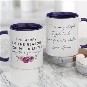 Sorry You Pee Personalized Mom Coffee Mugs 11 oz.- Blue - 48883-BL